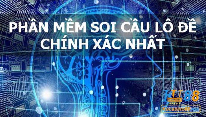 phần mềm soi cầu lô đề